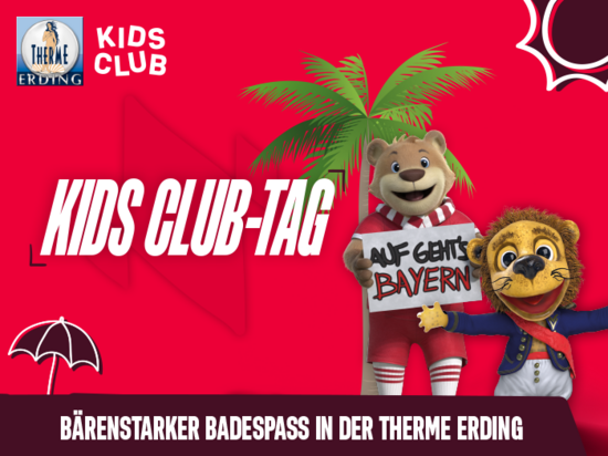 Werbebild Kids Club Tag mit Maskottchen der Therme Erding und des FC Bayern München