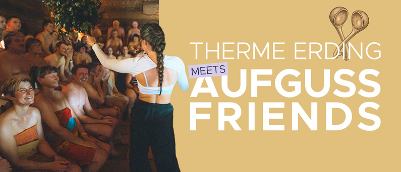 Werbebild: Therme Erding Aufguss Friends