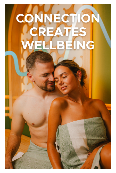 Connection creates wellbeing